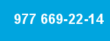 977 669-22-14